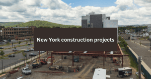 New York's Ambitious Construction Projects